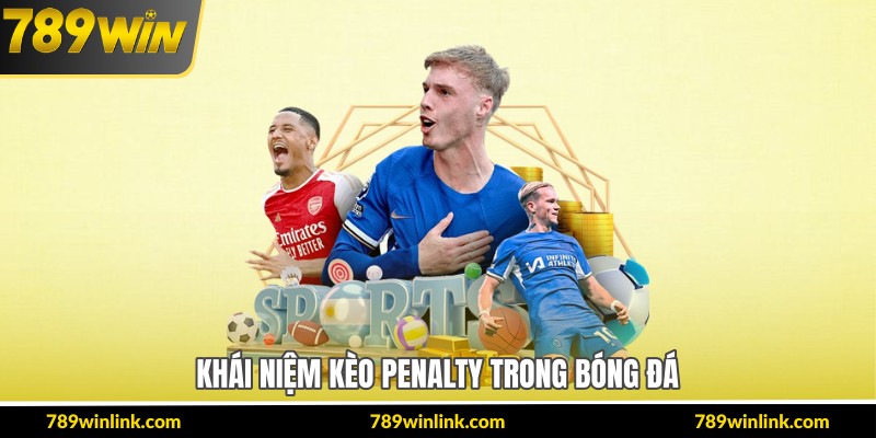 Khái niệm kèo penalty trong bóng đá
