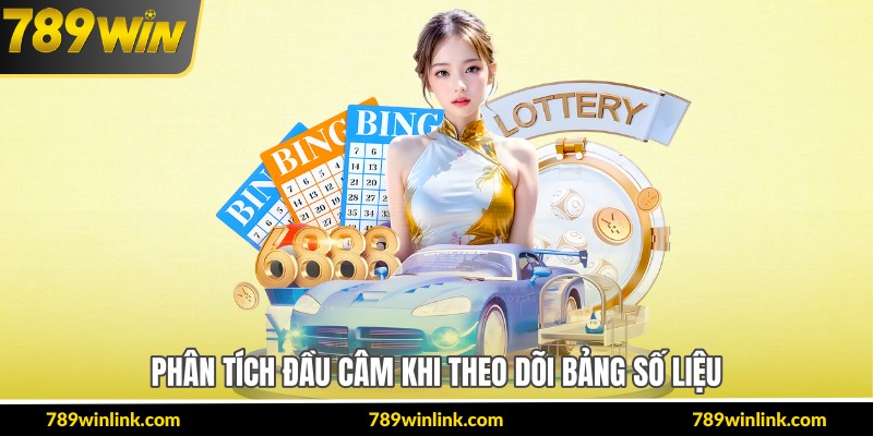 Phân tích đầu câm khi theo dõi bảng số liệu